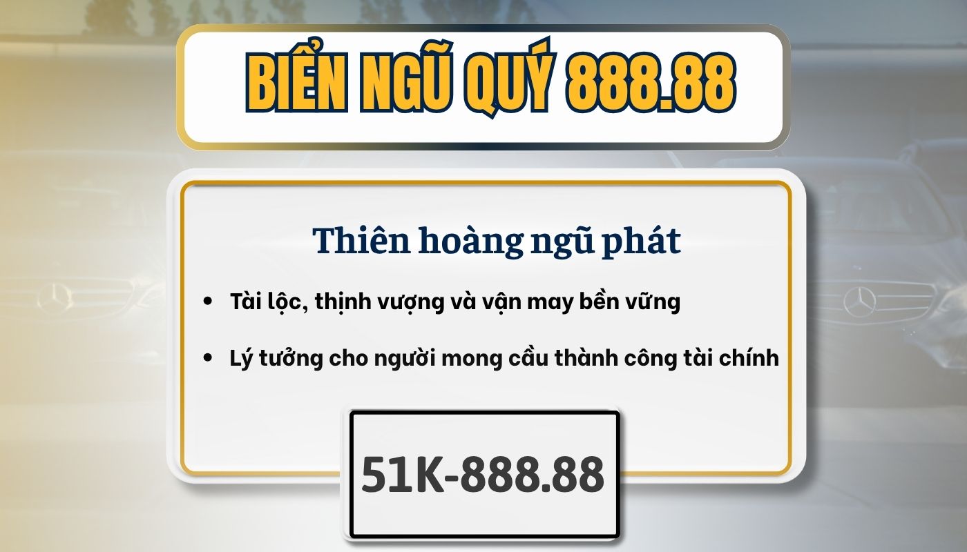 Biển ngũ quý 5 số 8 là biển số phát tài được yêu thích nhất