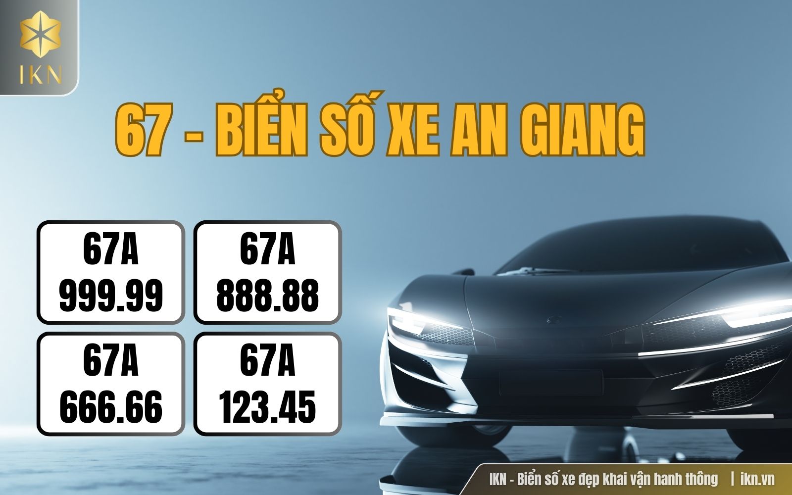 67, 68 - Biến số An Giang 67, 68 - Biến số An Giang