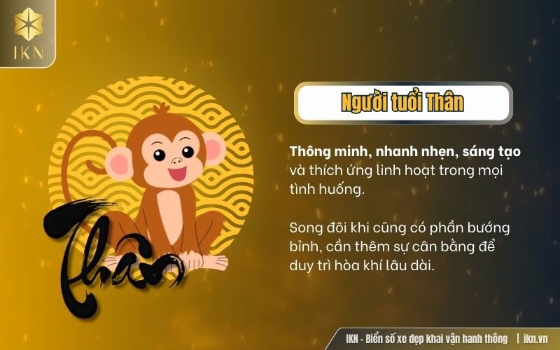 Tuổi Thân được đánh giá là thông minh