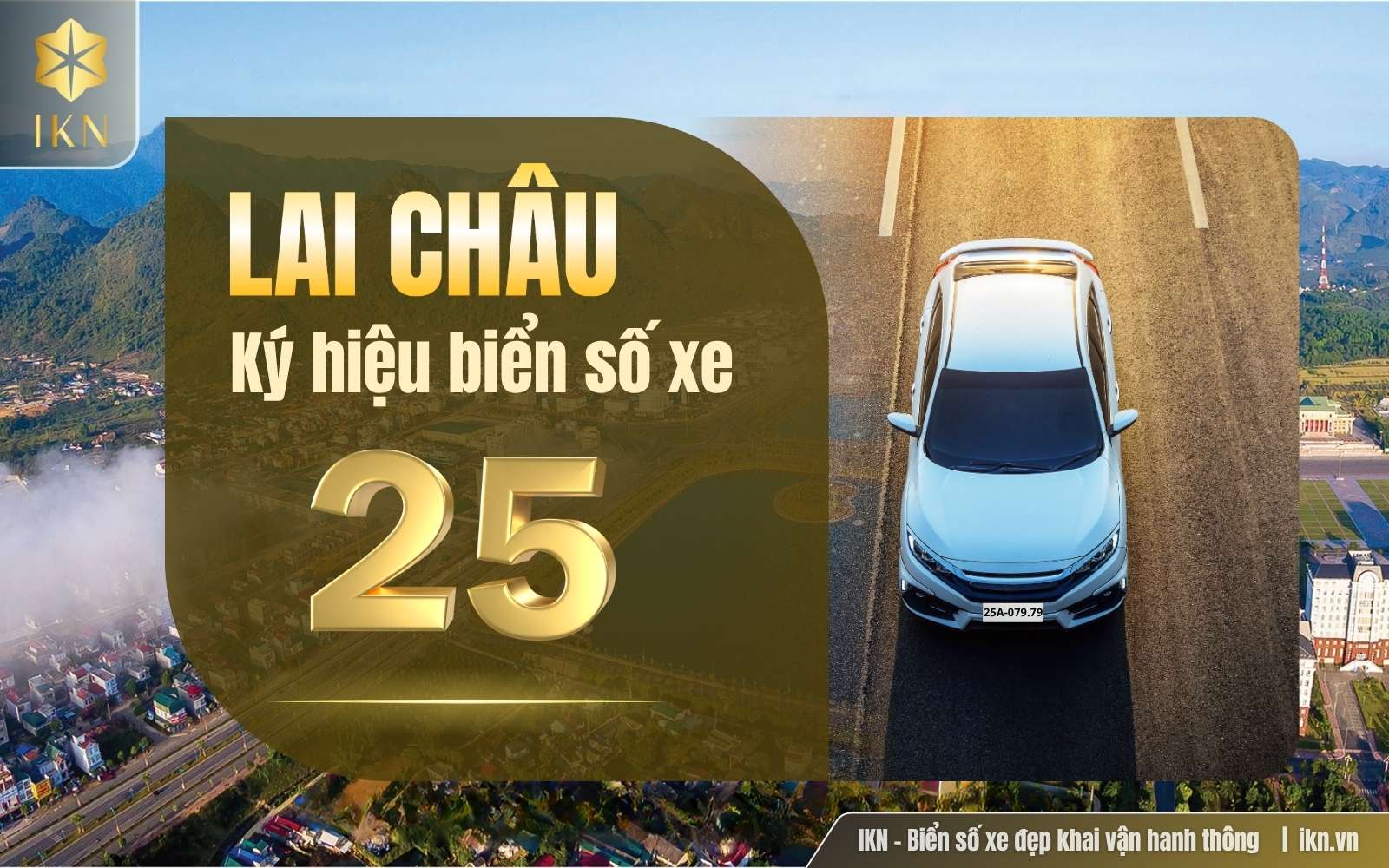 Mã vùng biển số xe Lai Châu và ý nghĩa các ký hiệu trên biển số