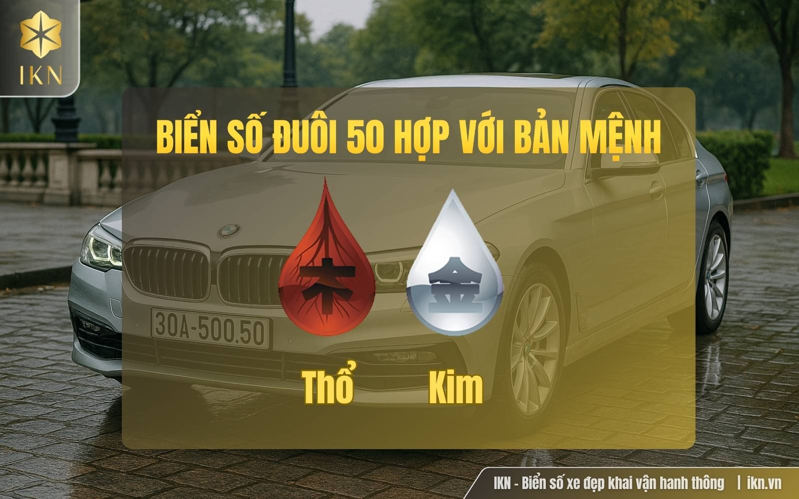 Biển số xe đuôi 50 phù hợp với mệnh Thổ và Kim