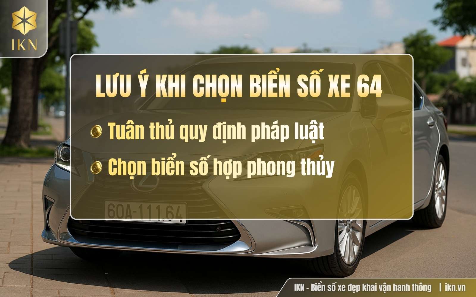 Lưu ý quan trọng khi chọn biển số xe đuôi 64