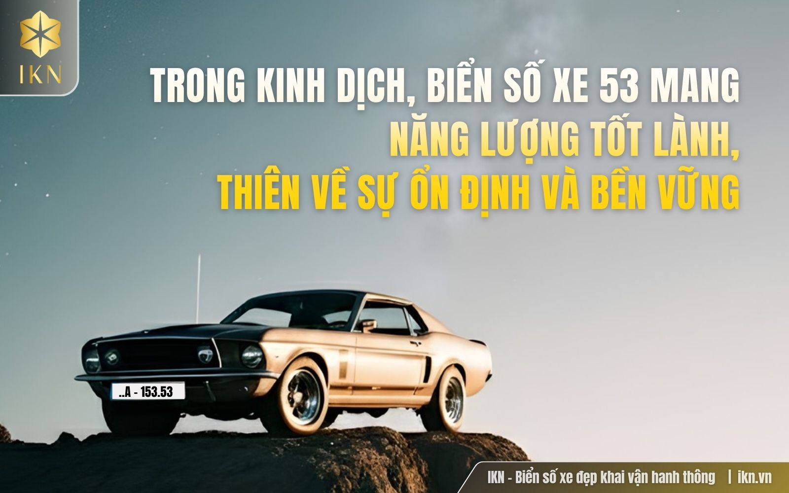 biển số xe 53 có ý nghĩa gì trong Kinh dịch