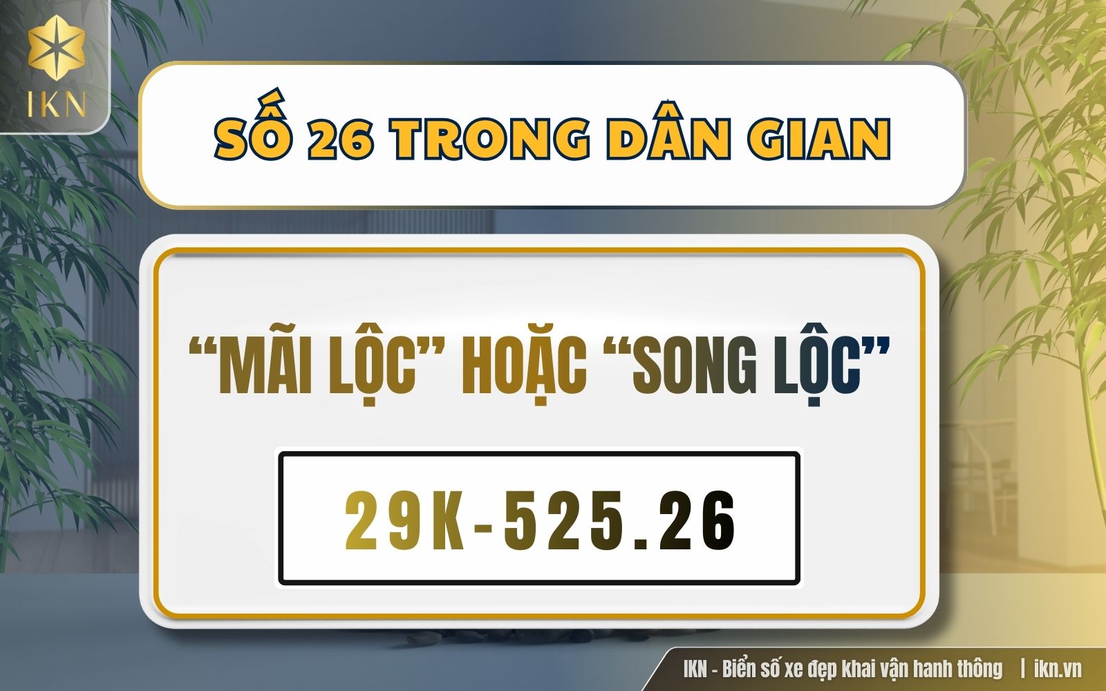 Ý nghĩa biển số xe đuôi 26 trong dân gian 