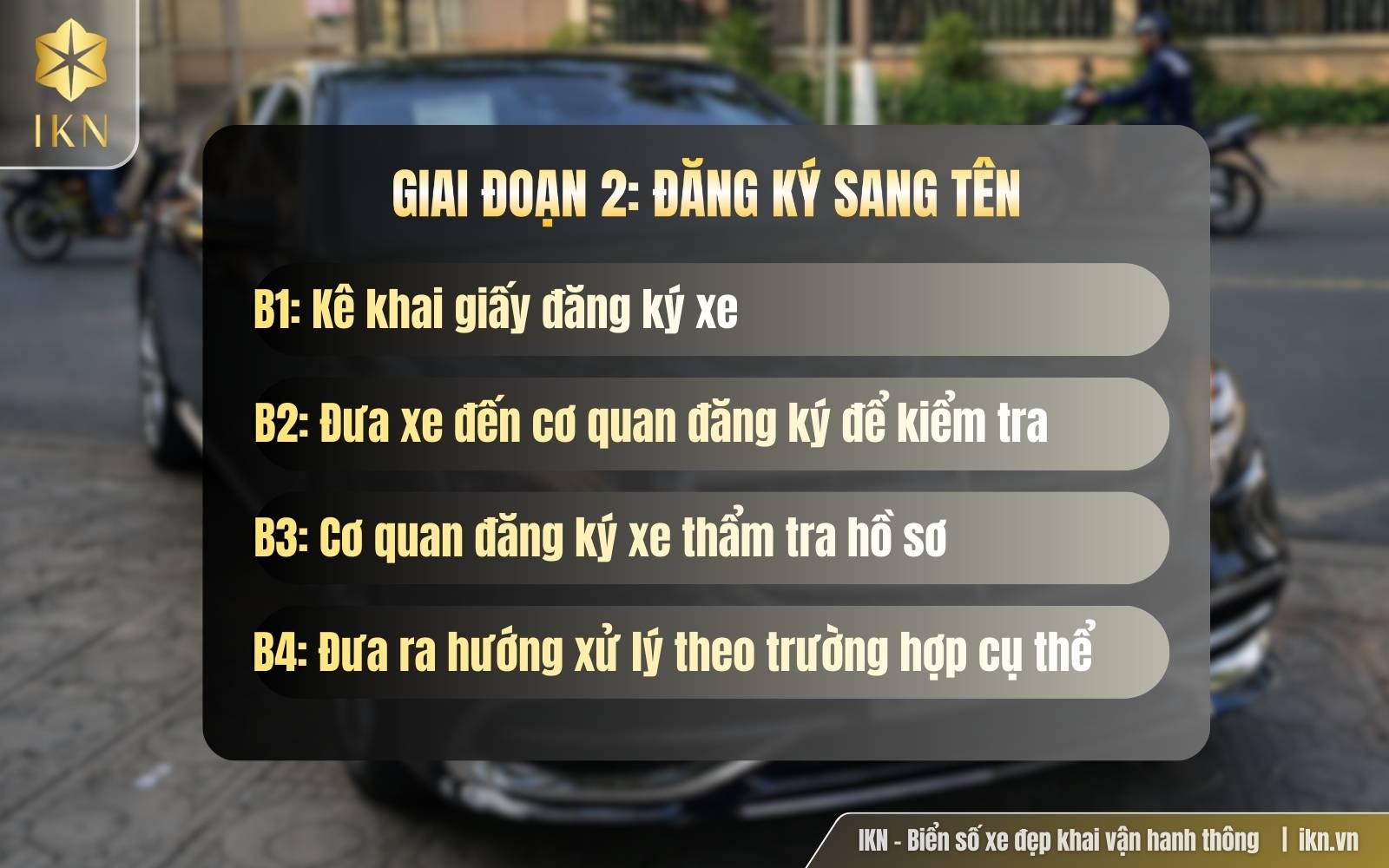 Thủ tục sang tên biển số liên doanh gia đoạn 2