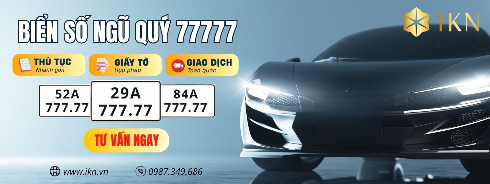 IKN – Địa chỉ mua biển số ngũ quý 7777